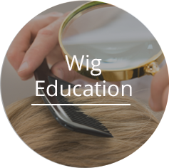 Wig Education